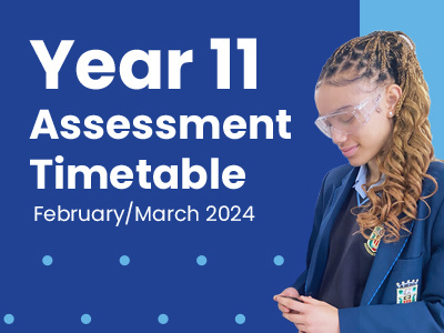 Year 11 Assessment Timetable - February/March 2024